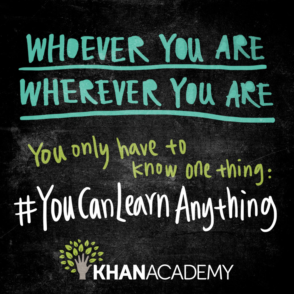 #YouCanLearnAnything post from Khan Academy